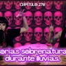 Cap. 278: Historias sobrenaturales durante lluvias.