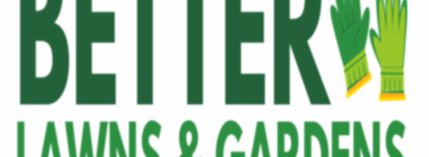 Better Lawns and Gardens