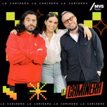 La Caminera con Tania Rincón, Fer Gay y Fran Hevia