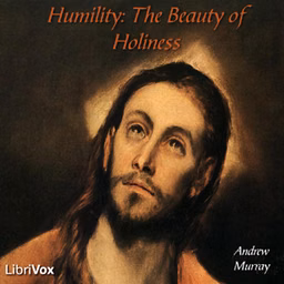 Humility: The Beauty of Holiness