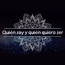 Quién soy y quién quiero ser