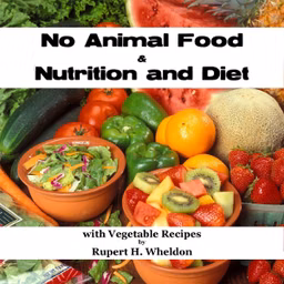 No Animal Food and Nutrition and Diet with Vegetable Recipes