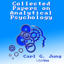 Collected Papers on Analytical Psychology by Carl Gustav Jung (1875 - 1961)