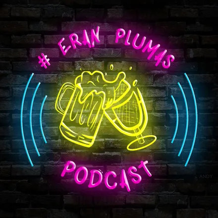 #EranPlumas Podcast