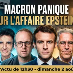 Le SYSTÈME panique et prépare l’impunité du réseau EPSTEIN !