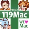 119Mac Vol.2025-12-Part4『まぁまぁ早くないけど年末年始SP!!』