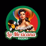 LA MEXICANA RADIO - Musica Del Pueblo
