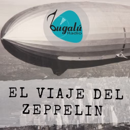 El Viaje del Zeppelin