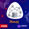 Lambda3 Podcast 492 - Neo4j