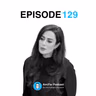 129- همه‌چیــز درونمون رخ می‌ده! | دکتر ثمینه شهیم