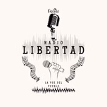 Radio Libertad - La voz del Pueblo