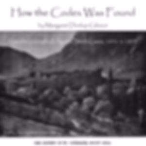 How the Codex Was Found by Agnes Smith Lewis (1843 - 1926) and Margaret Dunlop Gibson (1843 - 1920)