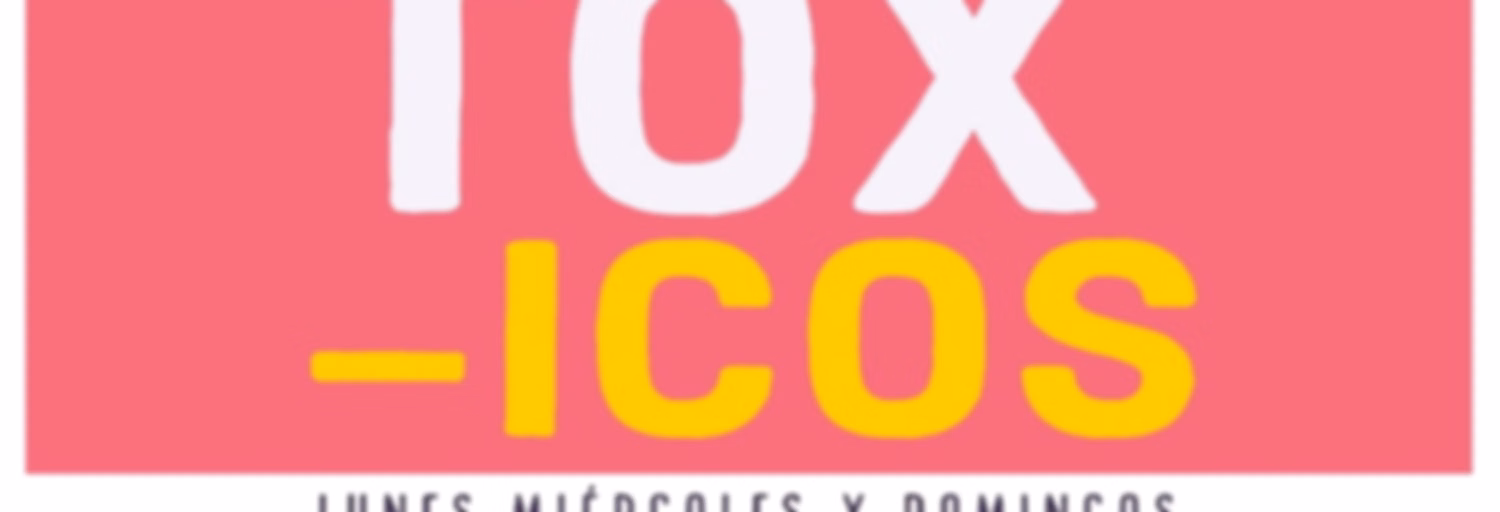 Toxicos
