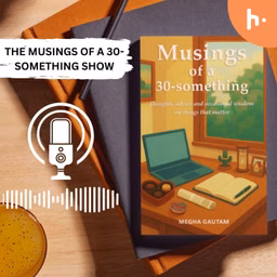 The Musings of a 30-something Show