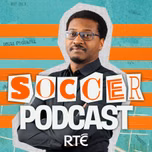 RTÉ Soccer Podcast