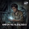Episode 295: Ampon ng Ermitanyo