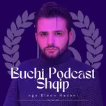 Buchi Podcast Shqip