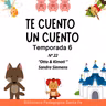 22.TE CUENTO UN CUENTO. Temporada 6. "Otto & Kimoti" de Sandra Siemens.