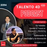E094 | Sublimando la Creatividad y la Innovación, Oz Valadez, 316Studio, OzCreativo y Cúspide Empresarial