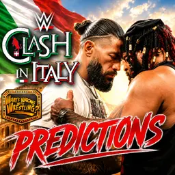 WWE CLASH IN ITALY PREDICTIONS | Raw 5/25/26 | SmackDown 5/22/26 Review
