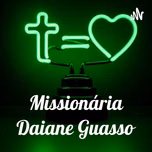 Missionária Daiane Guasso