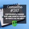 Conselho #287 - Fisioterapeuta Forense Você sabe quantas perícias um Perito faz por mês?