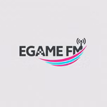 EGAME FM