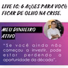 Live com @meudinheiroativo: 6 ações para você ficar de olho na crise do Coronavírus.