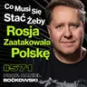 #571 Jak Zełeński Testuje Polskę? Czy USA Potrafi Pokonać Iran? Ukraina - prof. Daniel Boćkowski
