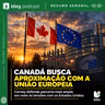 Resumo Semanal – 18/09/2026 – Canadá–UE, petróleo e Oriente Médio, BRICS, Palestina na ONU e CTBT