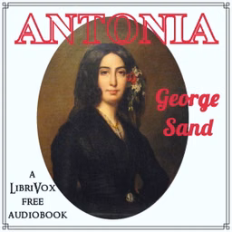 Antonia by George Sand (1804 - 1876)
