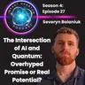 The Intersection of AI and Quantum: Overhyped Promise or Real Potential?