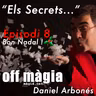 Episodi 8 - "Bon Nadal... Segona Part"
