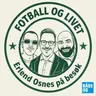 Fotball og Livet med standup-komiker Erlend Osnes