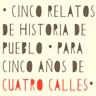Cinco años, cinco relatos: "Vendiendo carritos"