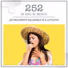 252: ¿Es realmente saludable ir a la playa?
