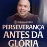 Perseverança antes da glória | (Mateus 17, 1-9) #2794 | Meditação da Palavra
