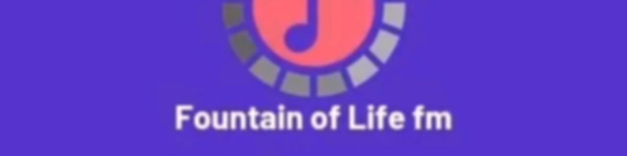 Fountain Of Life FM