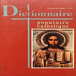DICTIONNAIRE CATHOLIQUE