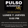 Pulso Alternativo S2E27 | Reseña del fin del 30 de abril al 3 de mayo