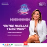 Sara Cortes Paredes" Entre huellas y destinos" ll EP12 T15
