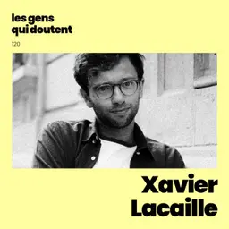 Xavier Lacaille : « Si ce n’est pas vital, ça ne sert à rien de le faire »