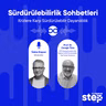 Sürdürülebilirlik Sohbetleri #95