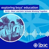 S7/Ep.07 - Boys’ and Girls’ Schools Working Together