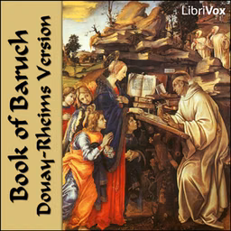 Bible (DRV) Apocrypha/Deuterocanon: Baruch