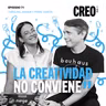 #71/ la creatividad no conviene
