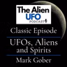 UFOs, Aliens, and Spirits