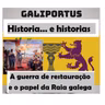 GLP- H&h's- (Cap. 47) A Guerra da Restauração (1640-1668) e o papel da Raia
