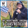 Jay "Nighttmare" Gibson & CUAS Reticle | SOTG 1355