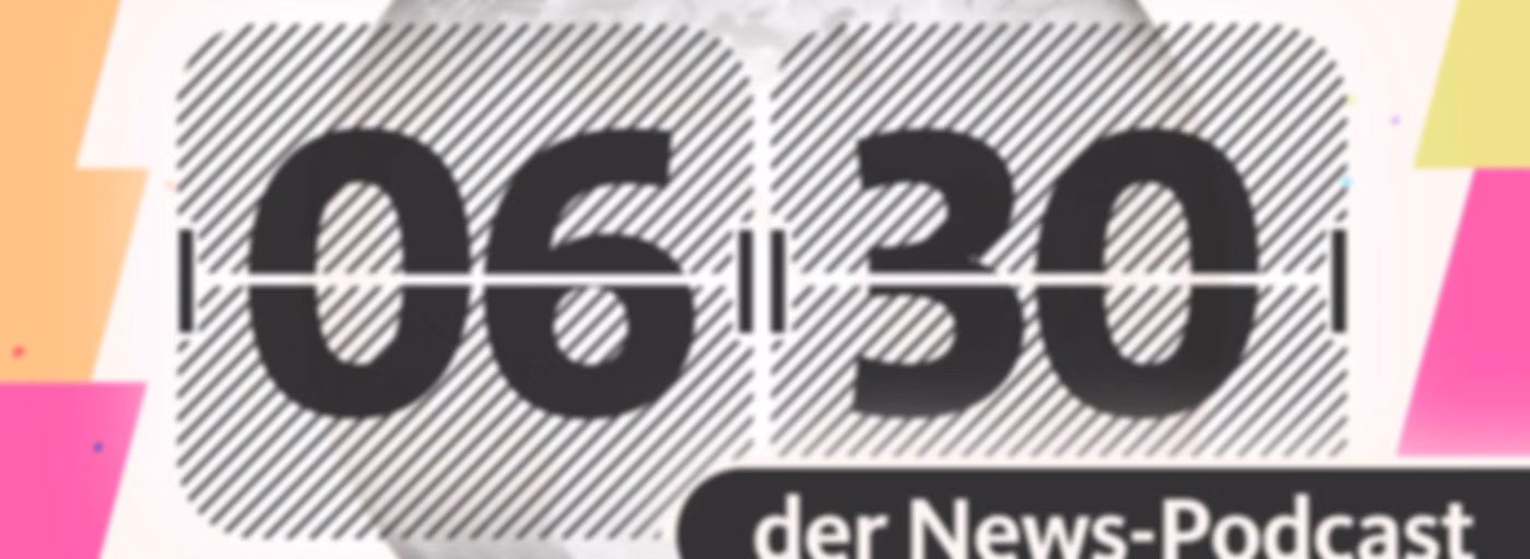 0630 - der News-Podcast